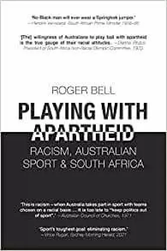 Playing With Apartheid cover