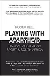 Playing With Apartheid cover