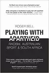 Playing With Apartheid cover