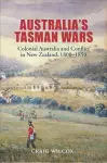 Australia's Tasman Wars cover