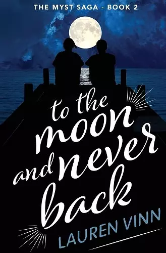 to the moon and never back cover