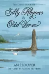 The Little Book Of Silly Rhymes & Odd Verses cover