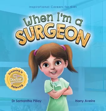 When I'm a Surgeon cover