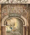 Downtown Sewertown cover