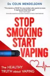 Stop Smoking Start Vaping cover