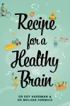 Recipe for a Healthy Brain cover