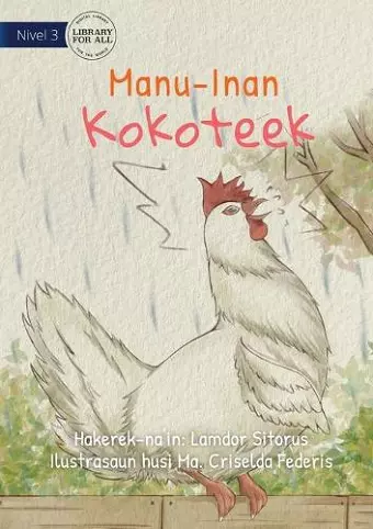 The Chicken's Clacking - Manu-Inan Kokoteek cover