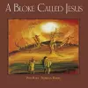 A Bloke Called Jesus cover