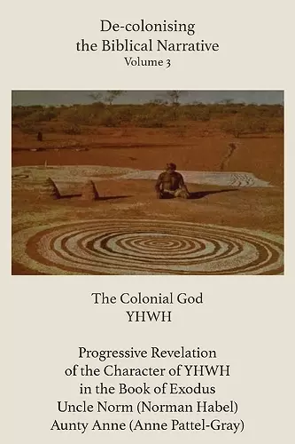 De-colonising the Biblical Narrative - Volume 3 cover