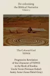 De-colonising the Biblical Narrative - Volume 3 cover