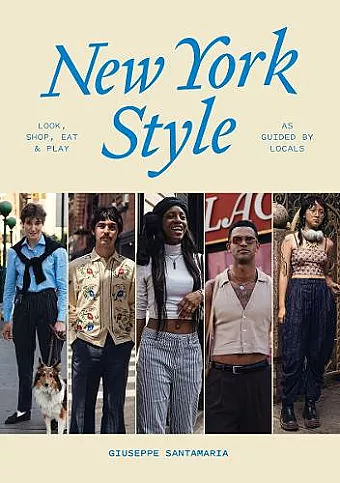 New York Style: Walk, Shop, Eat & Play cover