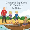 Grandpa's Big Knees (El Tabudo y La Reina) cover