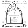 A Pirate's Headstone? (En Pirats Gravsten) cover