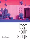 Lost in Palm Springs cover