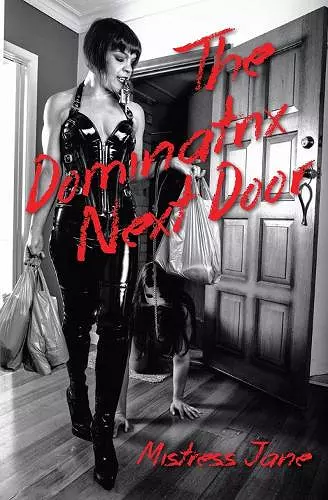 The Dominatrix Next Door cover