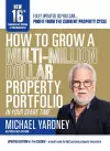 How to Grow a Multi-Million Dollar Property Portfolio-In Your Spare Time cover