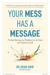 Your Mess has a Message cover