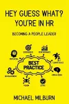 Hey Guess What? You're in HR cover