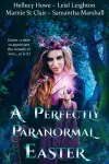 A Perfectly Paranormal Easter cover