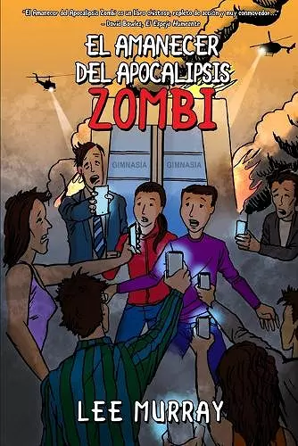 El Amanecer del Apocalipsis Zombi cover