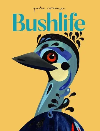 Pete Cromer: Bushlife Paperback cover