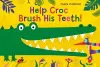 Help Croc Brush His Teeth! cover
