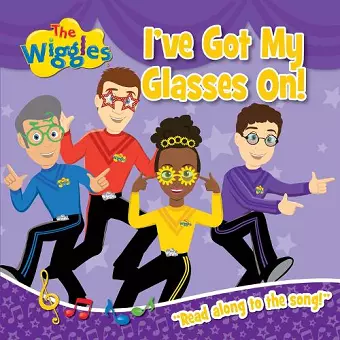 The Wiggles: I've Got My Glasses On! Board Book cover