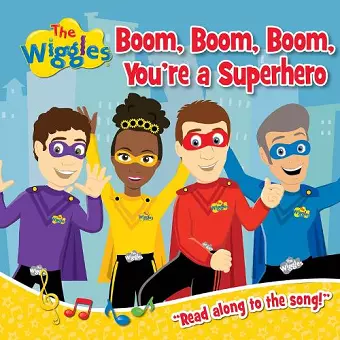 The Wiggles: Boom, Boom, Boom, You're a Superhero! cover