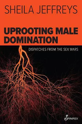 Uprooting Male Domination cover