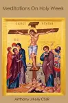 Meditations on Holy Week cover