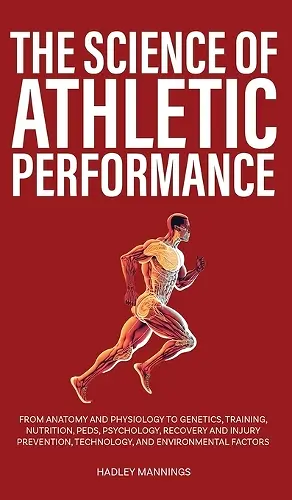 The Science of Athletic Performance cover