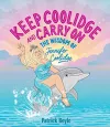 Keep Coolidge and Carry On cover