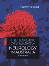 The Flowering Of A Waratah: Neurology in Australia cover