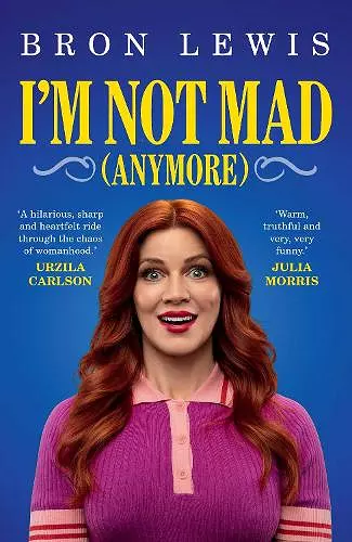 I'm Not Mad (Anymore) cover