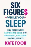 Six Figures While you Sleep cover