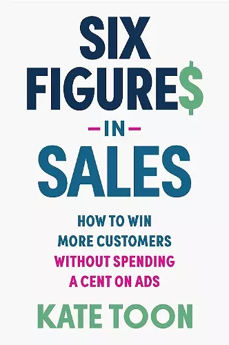 Six Figures in Sales cover