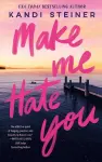 Make Me Hate You cover