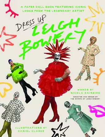 Dress Up Leigh Bowery cover