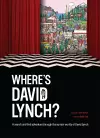 Where's David Lynch? cover