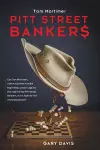 Tom Mortimer: Pitt Street Bankers cover