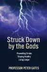 Struck Down by the Gods cover