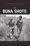 The Buna Shots cover