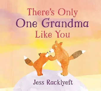 There's Only One Grandma Like You cover