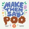 Make Them Say Poo cover