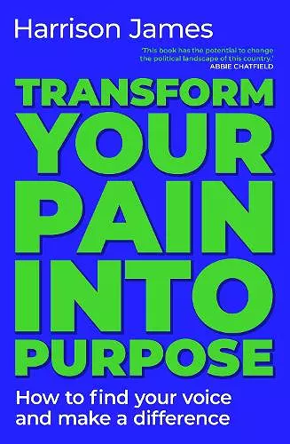 Transform Your Pain into Purpose cover