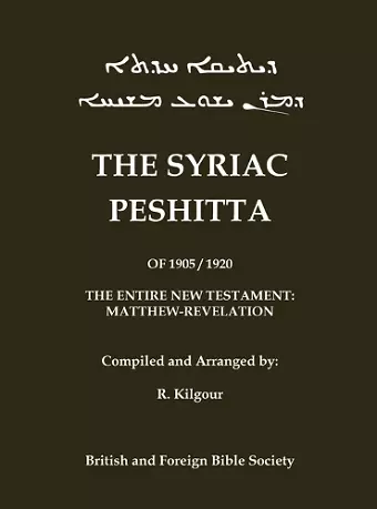 The 1905 Peshitta of the British Bible Society (Aramaic Peshitta; Syriac Peshitta) cover