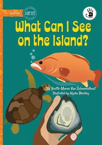 What Can I See on the Island? - Our Yarning cover