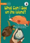 What Can I See on the Island? - Our Yarning cover