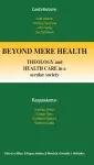 Beyond Mere Health cover