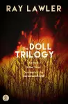 The Doll Trilogy: Kid Stakes, Other Times, Summer of the Seventeenth Doll cover